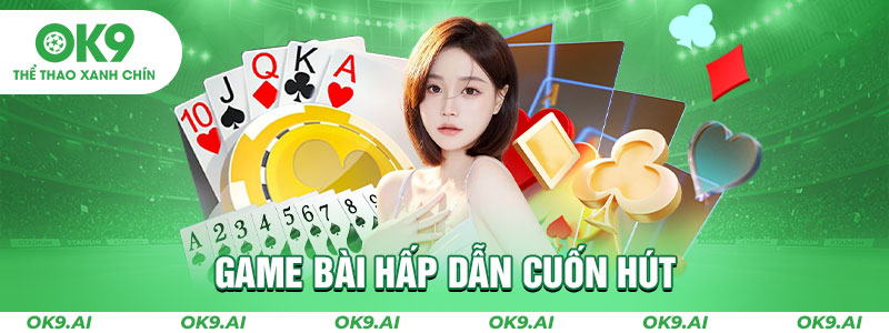 Nhiều game bài gây dựng được lòng yêu thương